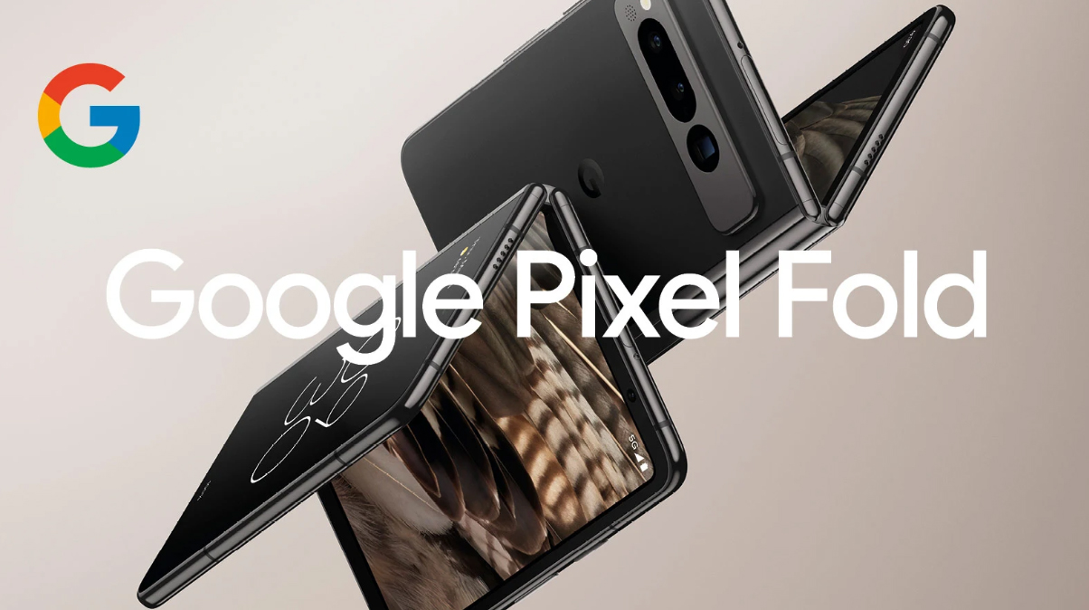 Telefonul pliabil Google Pixel Fold lansat, procesor Tensor G2 și cameră de 48MP